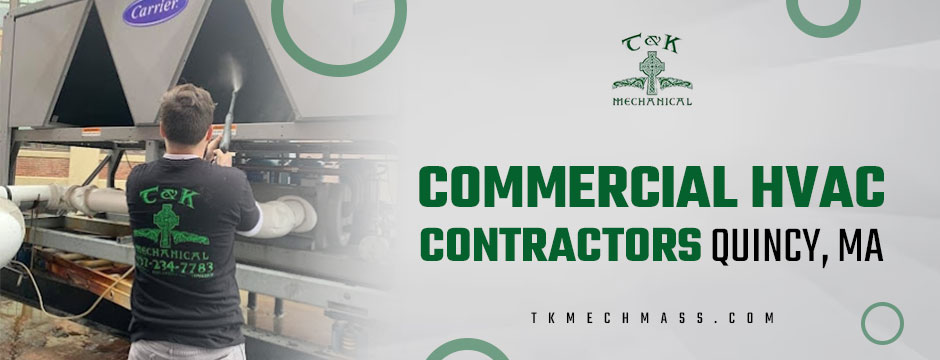 commercial hvac contractors Quincy, MA |commercial hvac repair in Quincy, MA | havc contractor | hvac repair
