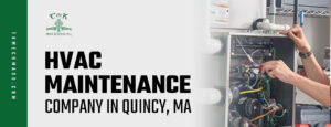  HVAC maintenance company in Quincy, MA.||T&K Mechanical